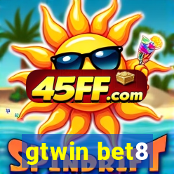 gtwin bet8